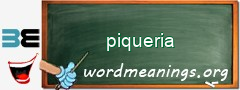 WordMeaning blackboard for piqueria